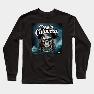 Pirata Calaveras Long Sleeve T-Shirt